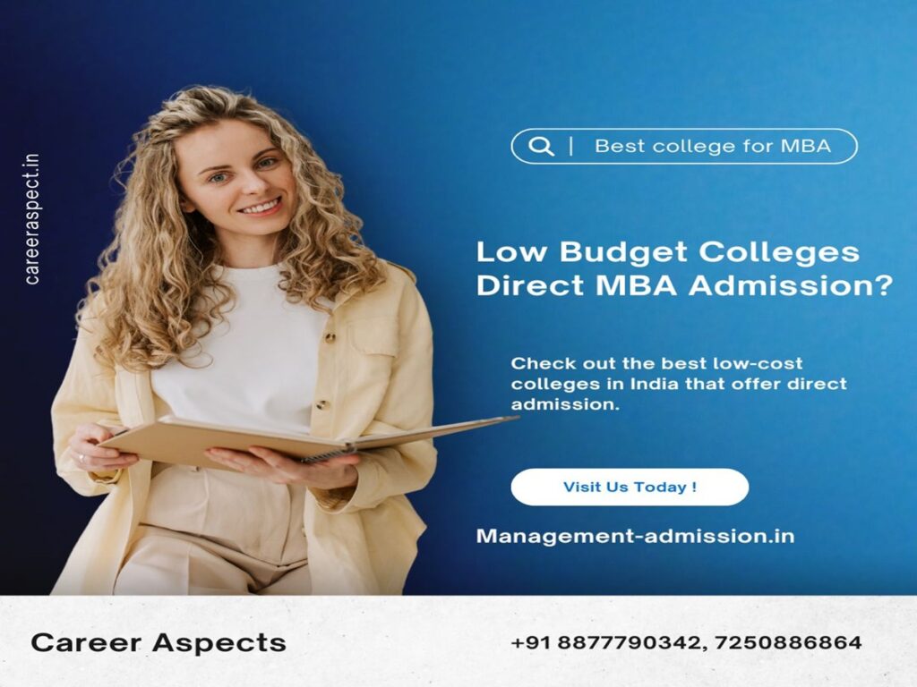 Low Budget Colleges Direct MBA Admission