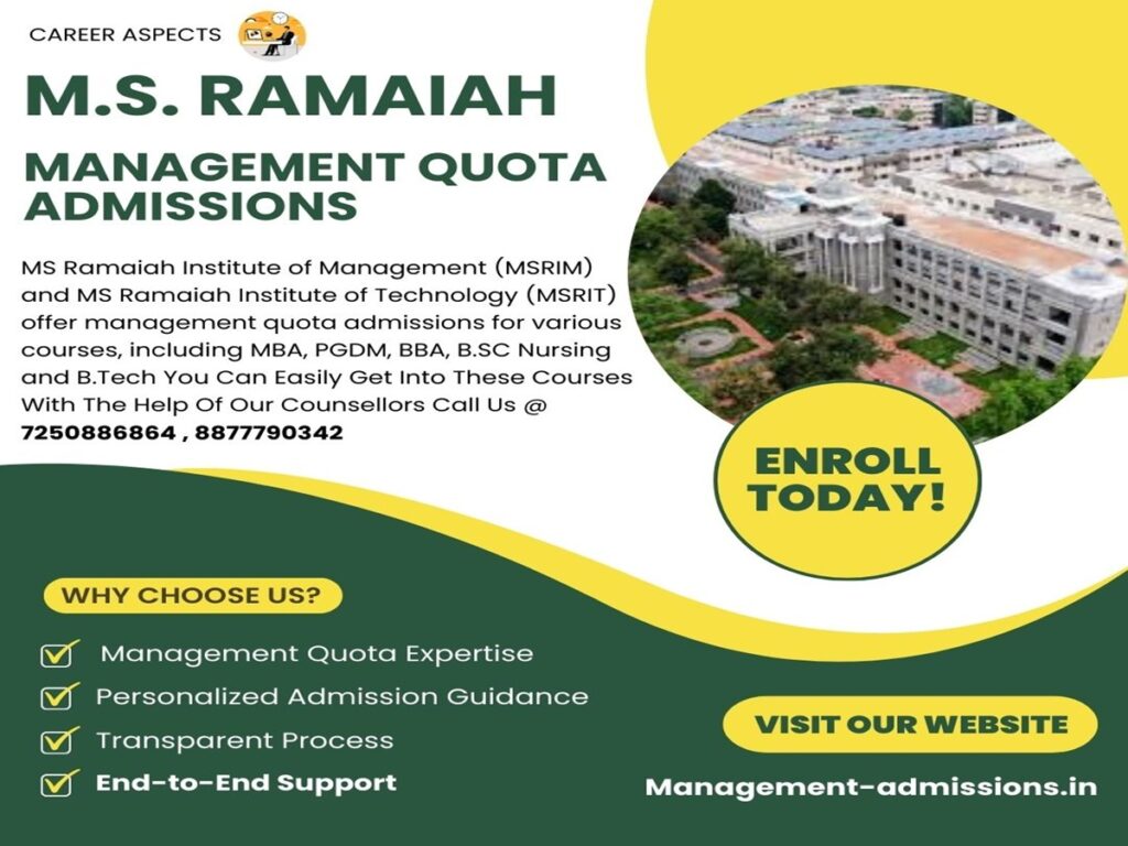MS Ramaiah Management Quota Admissions