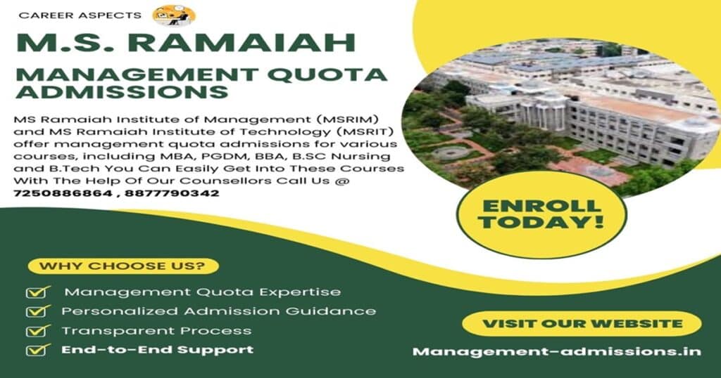 MS Ramaiah Management Quota Admissions
