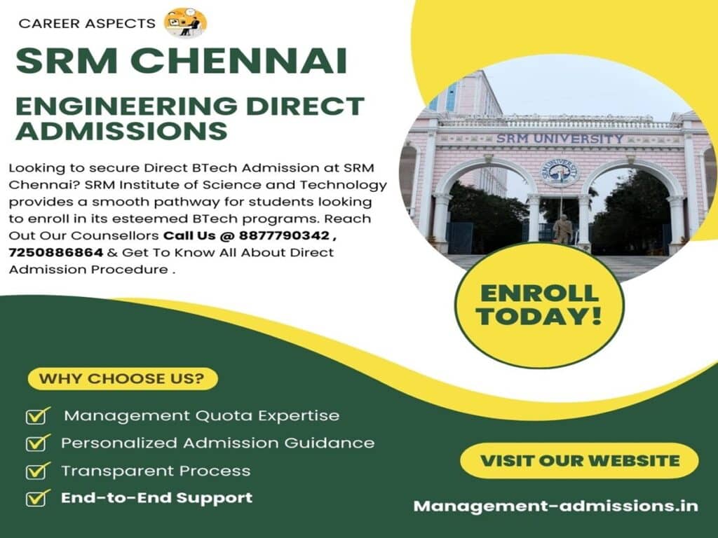 Direct BTech Admission at SRM Chennai